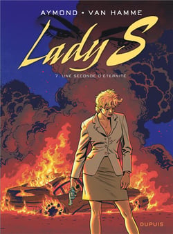 Lady S. Tome 7 : une seconde d'éternité
