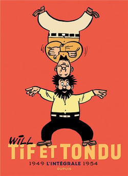 Tif et Tondu : Intégrale vol.1 : 1949-1954