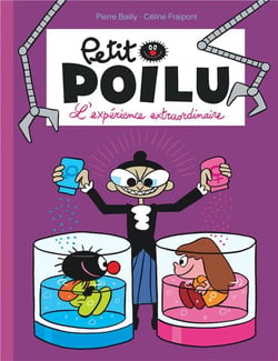 Petit Poilu Tome 15 : l'expérience extraordinaire