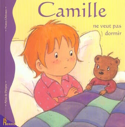 Camille - camille ne veut pas dormir