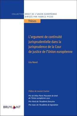 L'argument de continuité jurisprudentielle dans la jurisprudence de la Cour de justice de l'Union européenne