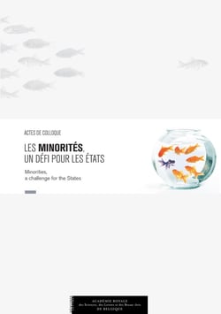 Les minorités, un défi pour les états - actes de colloque
