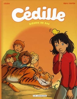Cédille Tome 1 - zizanie au zoo