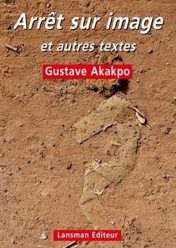 Arret sur image et autres textes