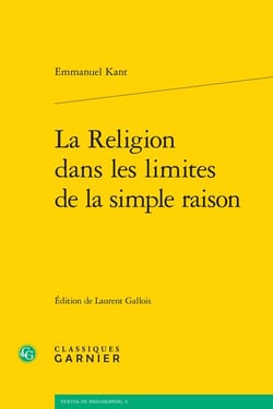La religion dans  les limites de la simple raison