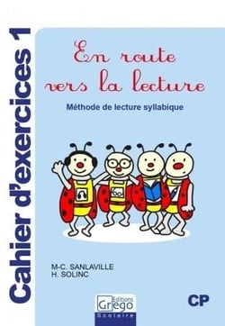 En route vers la lecture - méthode de lecture syllabique - cahier d'exercices 1