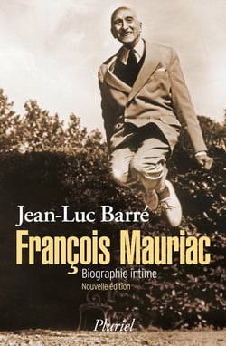 François Mauriac - biographie intime
