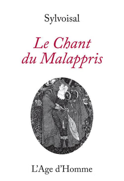Chant du malappris (le)