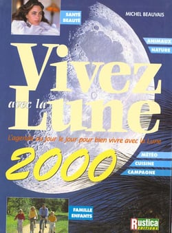 Vivez avec la lune 2000
