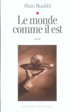 Le monde comme il est