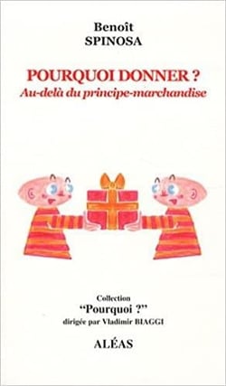 Pourquoi donner ? - au-delà du principe-marchandise