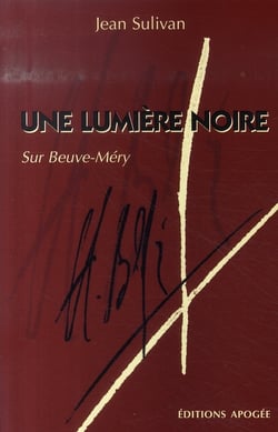 Une lumière noire - sur beuve-méry