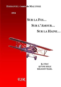 Sur la foi? sur l'amour? sur la haine