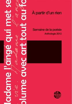 A partir d'un rien, anthologie