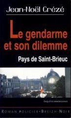 Le gendarme et son dilemme