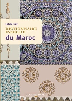 Dictionnaire insolite du Maroc