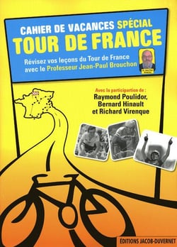 CAHIERS DE VACANCES SPECIAL TOUR DE FRANCE