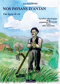 Nos paysans d'antan, une lecon de vie