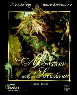 Les monstres et les sorcieres
