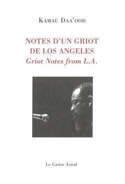 Notes d'un griot de Los Angeles - griot notes from L.A.