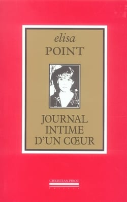 Journal intime d'un coeur (1980-2005)
