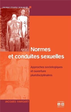 Normes et conduites sexuelles : Approches sociologiques et ouvertures pluridisciplinaires