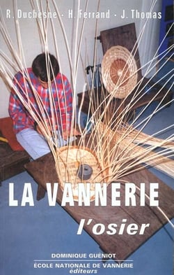La vannerie, l'osier