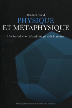 Physique et métaphysique - une introduction à la philosophie de la nature