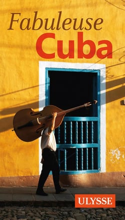 Fabuleuse Cuba (édition 2016)