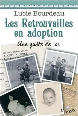 Les retrouvailles en adoption - une quête de soi