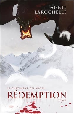Le châtiment des anges t.3 - rédemption