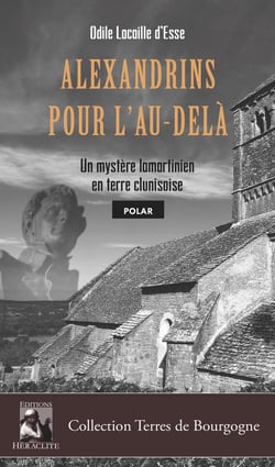 Alexandrins pour l'au-delà : un mystère lamartinien en terre clunisoise