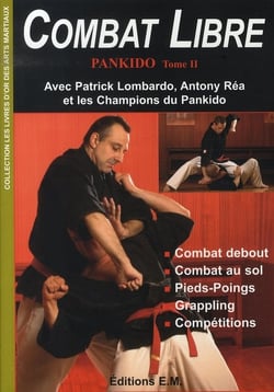Combat libre - pankido Tome 2