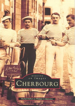 Cherbourg Tome 1