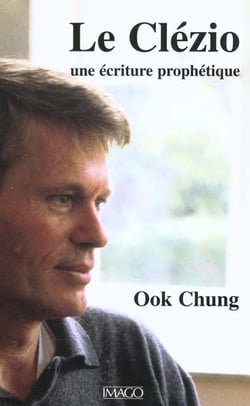Le Clézio, une écriture prophétique