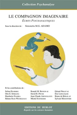 LE COMPAGNON IMAGINAIRE : Écrits Psychanalytiques