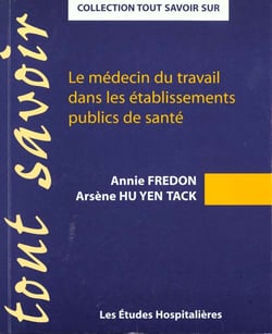 Le medecin du travail dans les etablissements publics de sante