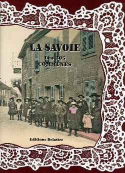 La Savoie Les 305 Communes