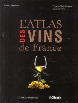 L'Atlas Des Vins De France
