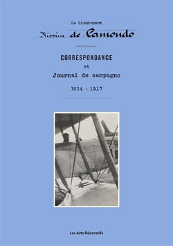 Correspondance et journal de campagne, 1914-1917