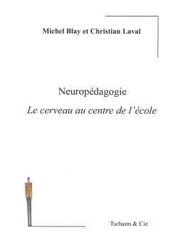 Neuropédagogie - le cerveau au centre de l'école