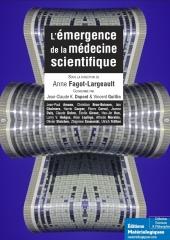 L'émergence de la médecine scientifique
