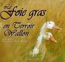 Le foie gras en Terroir Wallon