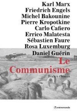Commisme Textes Choisis (Le)
