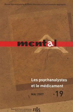 Revue Mental n.19 : les psychanalystes et le médicament