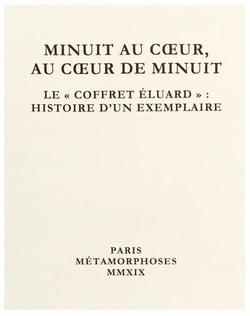 Minuit au c?ur, au c?ur de Minuit : Le "coffret Eluard" : histoire d'un exemplaire
