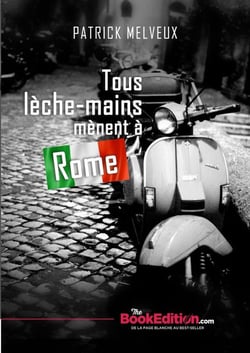 Tous lèche-mains mènent à Rome