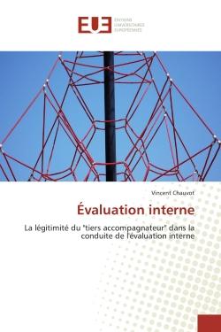 Évaluation interne : La légitimité du "tiers accompagnateur" dans la conduite de l'évaluation interne