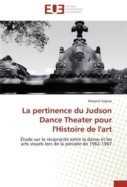 La pertinence du judson dance theater pour l'histoire de l'art