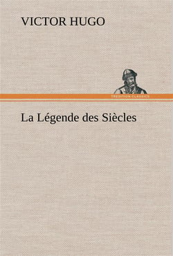 La légende des siècles